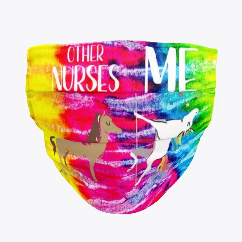 Other Nurses vs Me-Rainbow