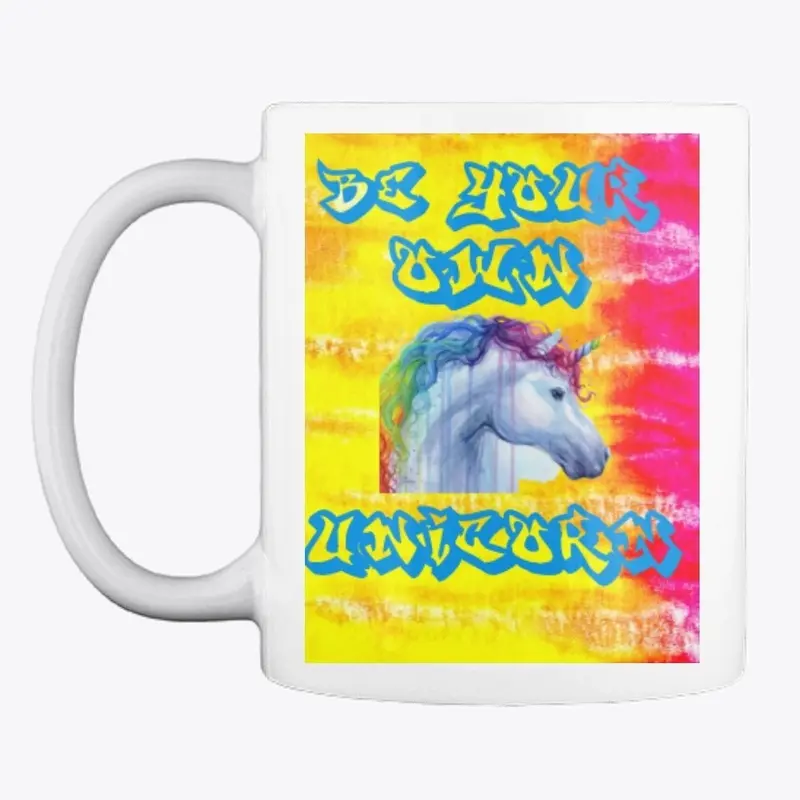 Be Your Own Unicorn-Tie Dye